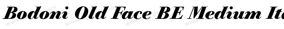 Bodoni Old Face BE Medium Italic字体转换